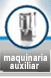 Maquinaria auxiliar